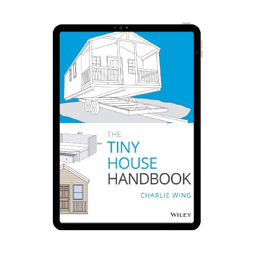 The Tiny House Handbook